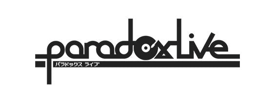 Paradox Live パラドックスライブ