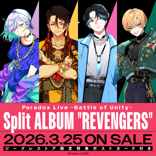 Paradox Live -Battle of Unity- Split ALBUM "REVENGERS"