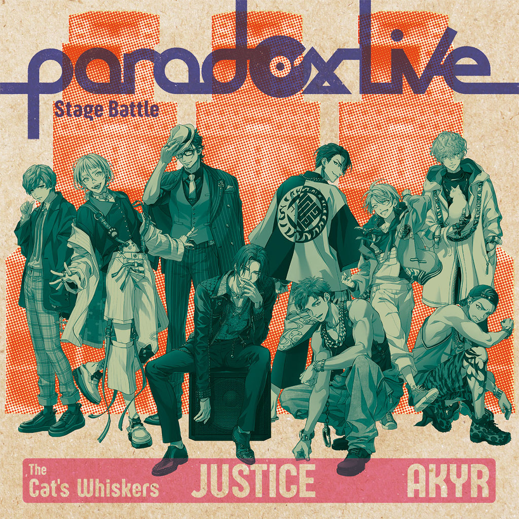 Paradox Live Stage Battle "JUSTICE" The Cat's Whiskers×悪漢奴等【ジークレストア限定特典付き】