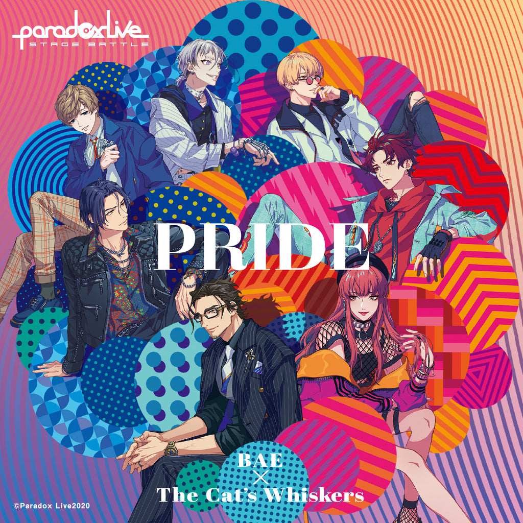 Paradox Live Stage Battle "PRIDE" BAE×The Cat's Whiskers【ジークレストア限定特典付き】